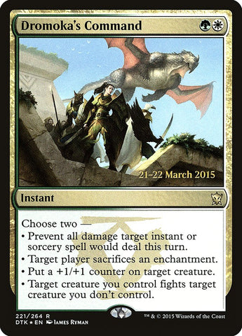 Dromoka's Command [Dragons of Tarkir Prerelease Promos]