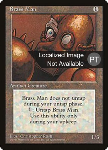 Brass Man [Fourth Edition (Foreign Black Border)]